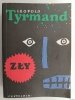 ZŁY - Leopold Tyrmand